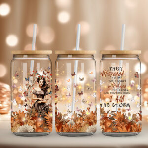 I Am The Storm - Sipper Glass 16oz