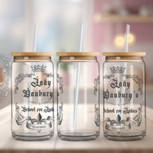 Lady Danbury's School of Ladies - Sipper Glass, 16oz