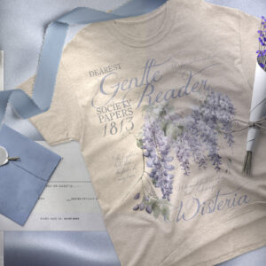 Dear Gentle Reader - Wisteria Tshirt