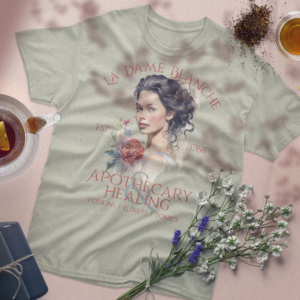 La Dame Blanche Apothecary & Healing Tshirt