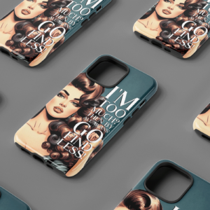 I'm Too Much? - Tough Phone Case
