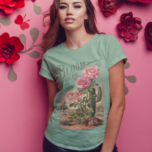 Bloom Where You're Planted Tshirt